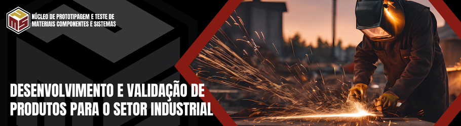Apoio à indústria no Núcleo de Prototipagem e Teste de Materiais, Componentes e Sistemas (PMS)